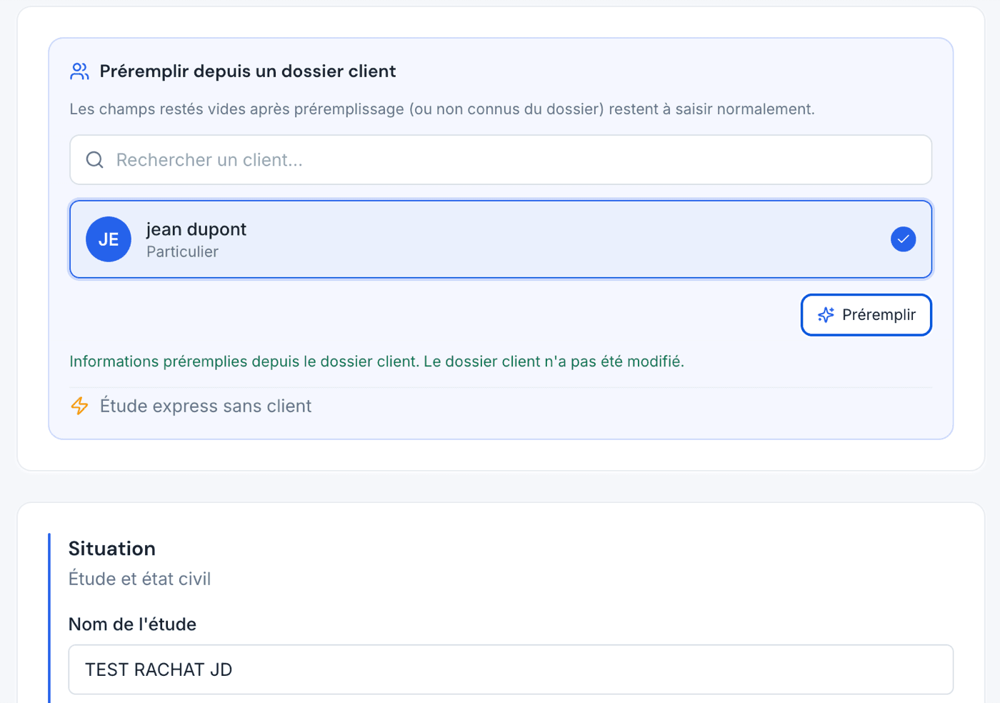 Début d'une simulation PatrimLab : préremplissage depuis un dossier client sélectionné, avec confirmation que le dossier client n'a pas été modifié, et possibilité de lancer une étude express sans client